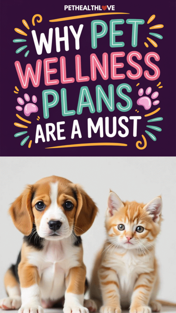 pet wellness plan