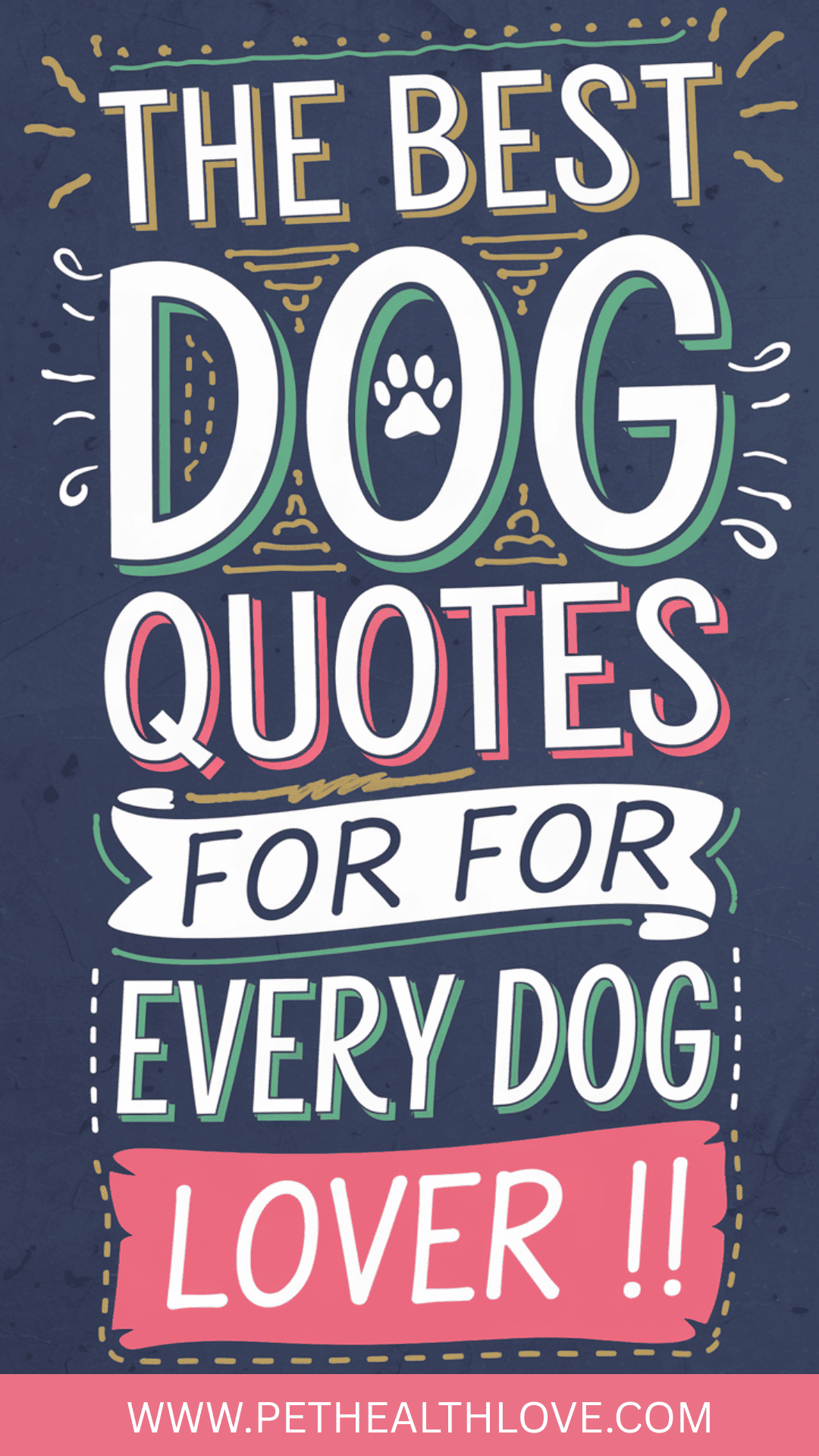 65 Dog Quotes to Make You Smile, Laugh, and Feel the Love | Pet Health Love